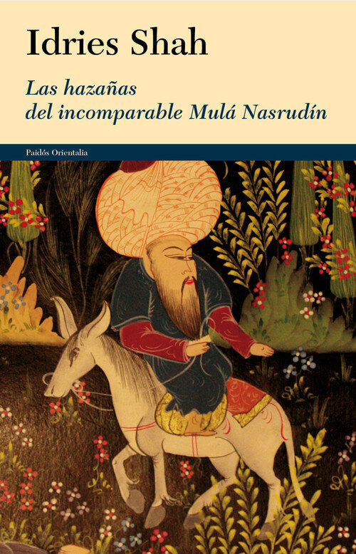 HAZA�AS DEL INCOMPARABLE MULA NASRUDIN, LAS