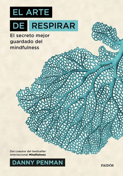 ARTE DE RESPIRAR,EL-EL SECRETO MEJOR GUARDADO DEL MINDFULNE