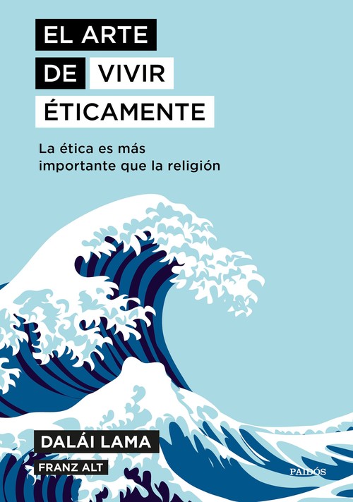 ARTE DE VIVIR ETICAMENTE, EL