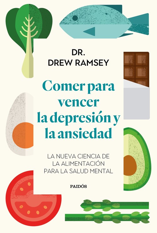 COMER PARA VENCER LA DEPRESION Y LA ANSIEDAD