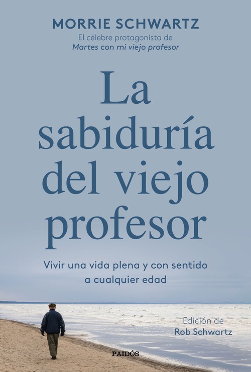 SABIDURIA DEL VIEJO PROFESOR, LA