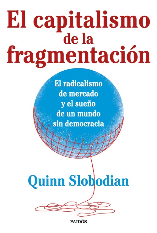 CAPITALISMO DE LA FRAGMENTACION, EL