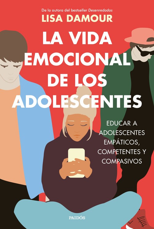 VIDA EMOCIONAL DE LOS ADOLESCENTES, LA