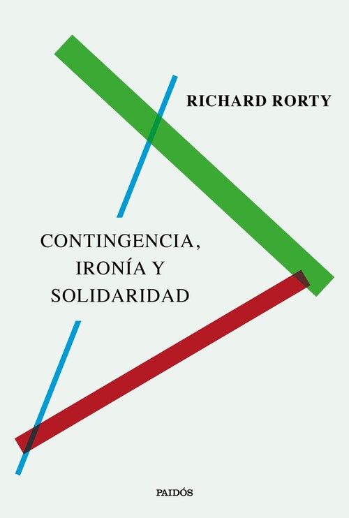 CONTINGENCIA, IRONIA Y SOLIDARIDAD