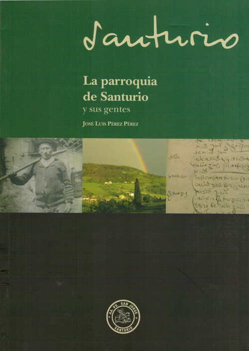 PARROQUIA DE SANTURIO Y SUS GENTES