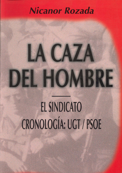 CAZA DEL HOMBRE