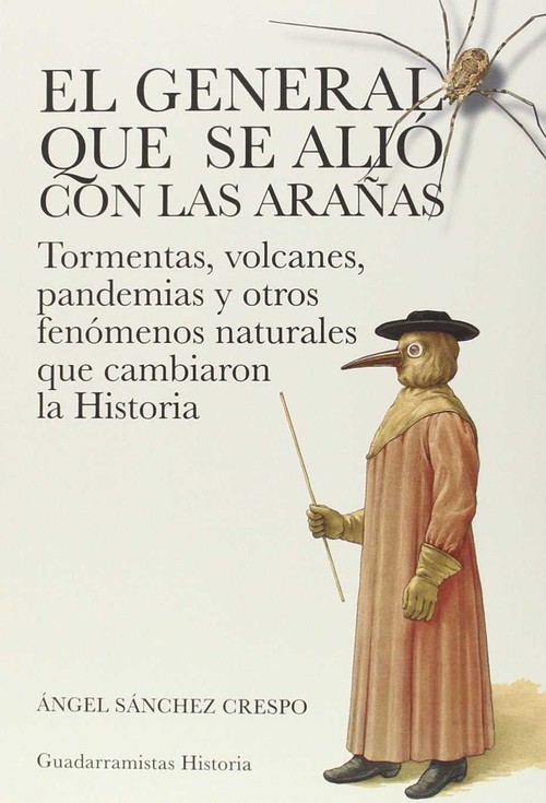 GENERAL QUE SE ALIO CON LAS ARA�AS, EL