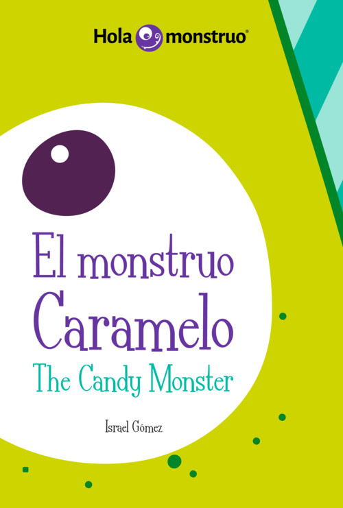MONSTRUO CARAMELO THE CANDY MONSTER