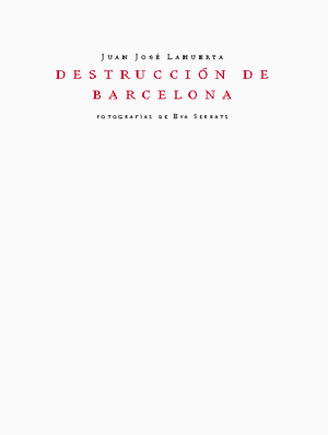 DESTRUCCION DE BARCELONA
