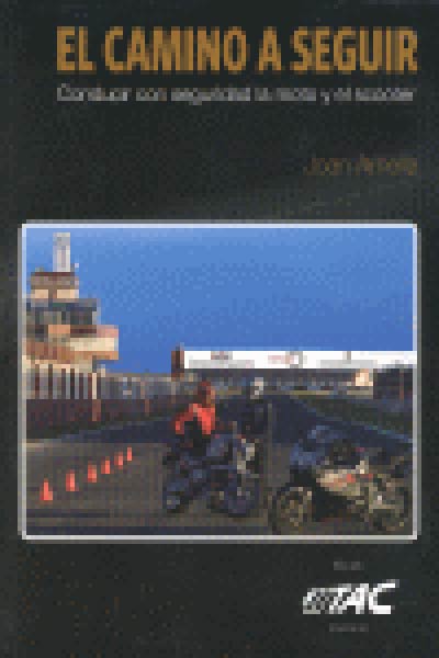CAMINO A SEGUIR, EL