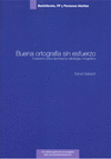 BUENA ORTOGRAFIA SIN ESFUERZO-BACHILLERATO,FP Y PERSONAS ADU