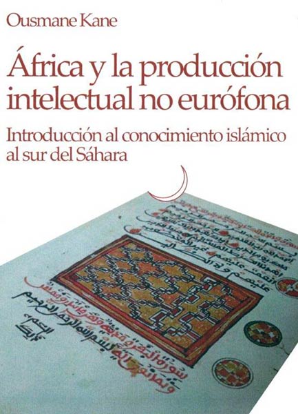 AFRICA Y LA PRODUCCION INTELECTUAL NO EUROFONA