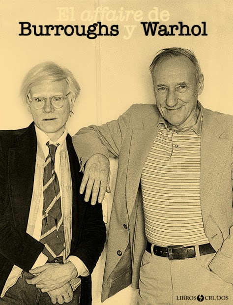 AFFAIRE DE BURROUGHS Y WAHOL, EL