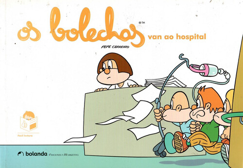 OS BOLECHAS VAN AO HOSPITAL