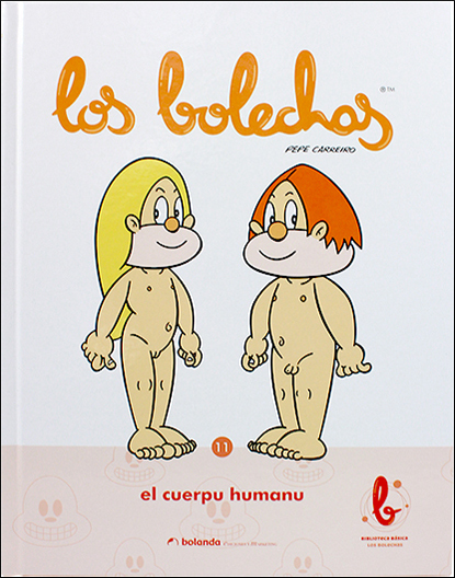 CUERPU HUMANU, EL (LOS BOLECHAS)