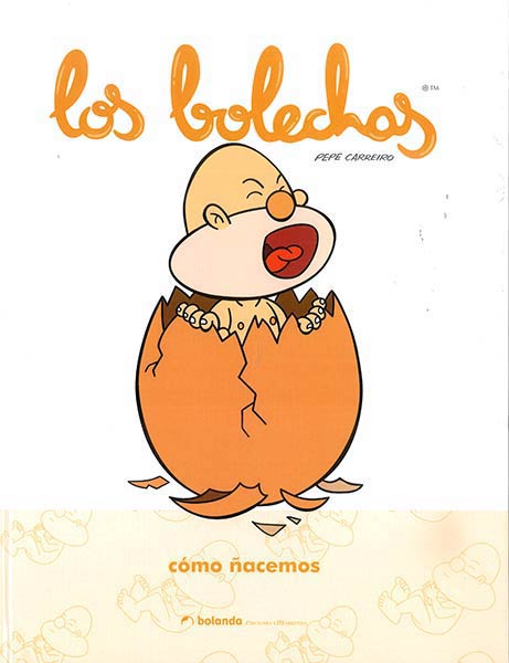COMO NACEMOS (LOS BOLECHAS)