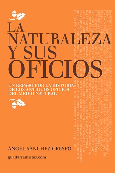 NATURALEZA Y SUS OFICIOS,LA-UN REPASO POR LA HISTORIA DE LO