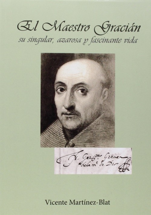 MAESTRO GRACIANO,EL-SU SINGULAR,AZAROSA Y FASCINANTE VIDA