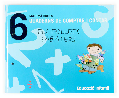MATEMATIQUES. QUADERNS DE COMPTAR I CONTAR 6. ELS FOLLETS SA