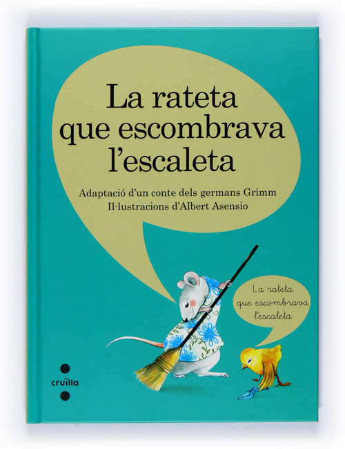 RATETA QUE ESCOMBRAVA L�ESCALETA, LA