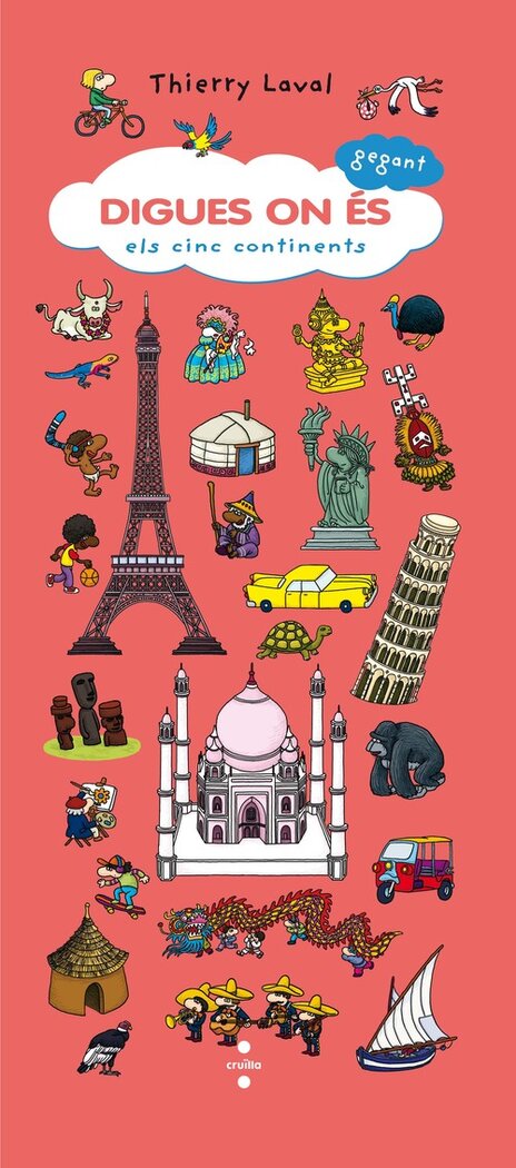 DIGUES ON ES GEGANT: ELS CINC CONTINENTS