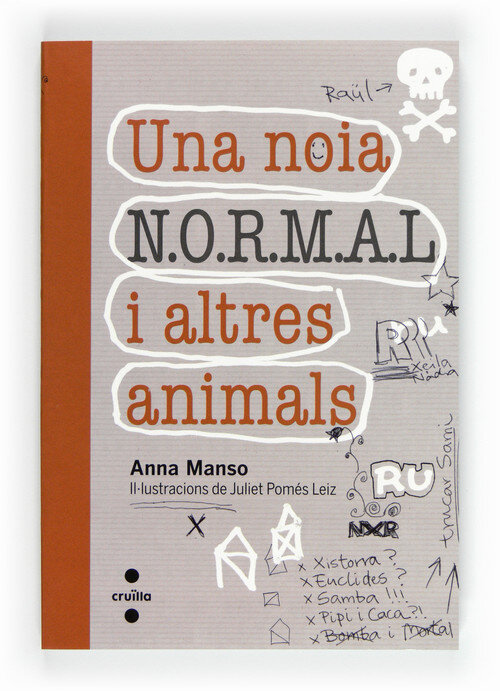 UNA NOIA N.O.R.M.A.L. I ALTRES ANIMALS