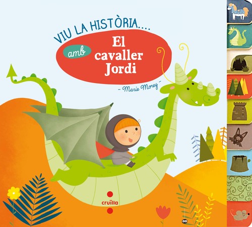 VIU LA HISTORIA AMB ... EL CAVALLER JORDI
