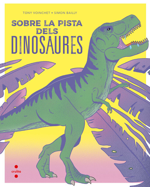 TRAS LAS HUELLAS DE LOS DINOSAURIOS