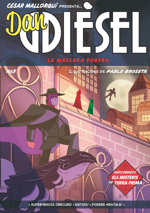 DAN DIESEL 3. LA MASCARA PORPRA