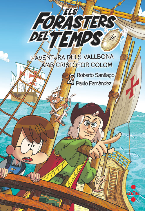 ELS FORASTERS DEL TEMPS 18 L'AVENTURA DELS VALLBONA AMB CRIS