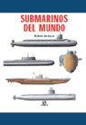 SUBMARINOS DEL MUNDO