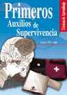 PRIMEROS AUXILIOS DE SUPERVIVENCIA