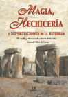 MAGIA,HECHICERIA Y SUPERST.HISTORIA
