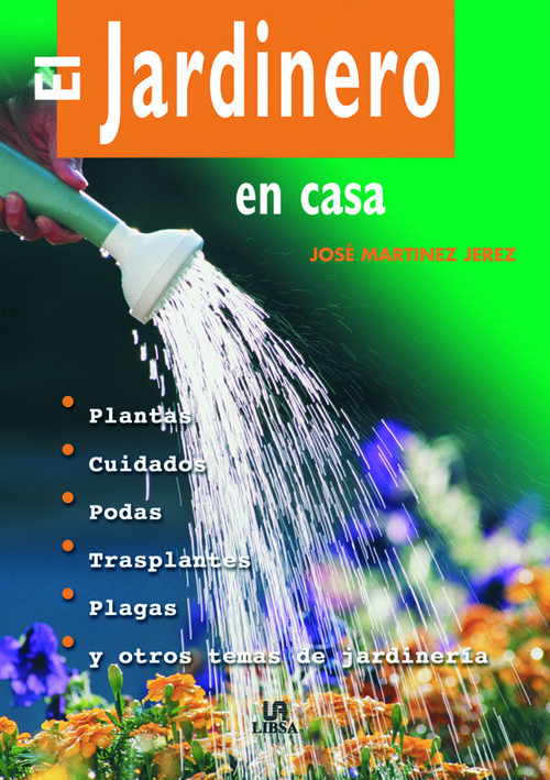 JARDINERO EN CASA,EL