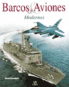 BARCOS Y AVIONES MODERNOS