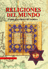 HISTORIA DE LAS RELIGIONES. LA GRAN PROYECCION DEL SER HUMA