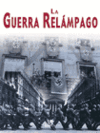 GUERRA RELAMPAGO,LA