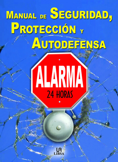MANUAL DE SEGURIDAD,PROTEC.Y AUTODEFENSA