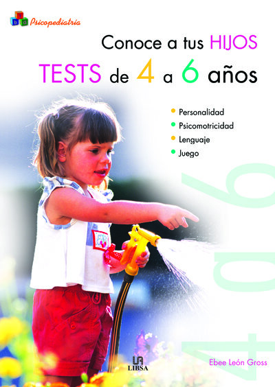 CONOCE A TUS HIJOS DE 4 A 6 A�OS TESTS