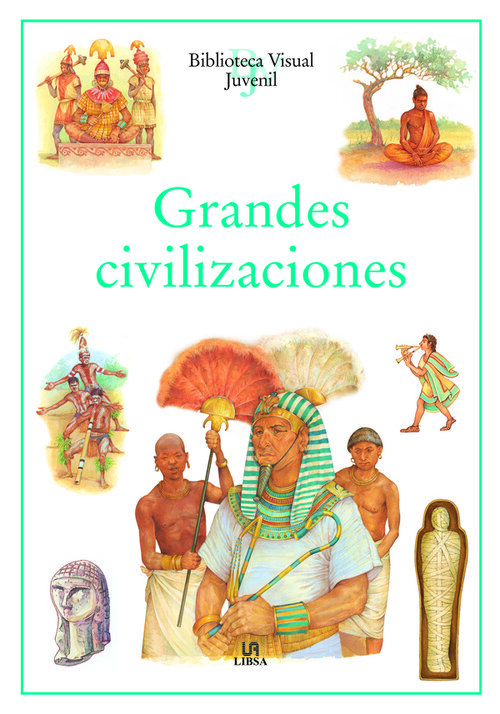 GRANDES CIVILIZACIONES