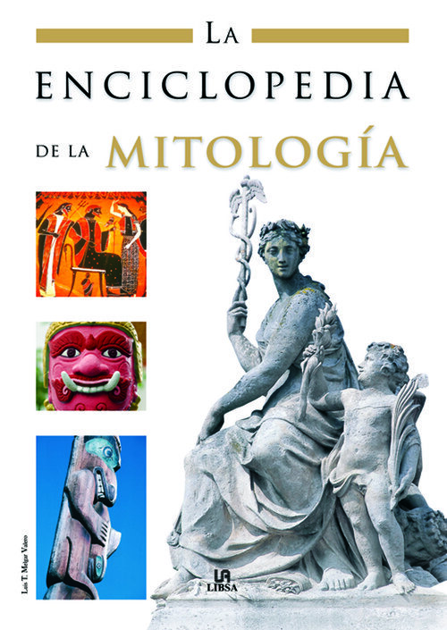 ENCICLOPEDIA DE LA MITOLOGIA,LA