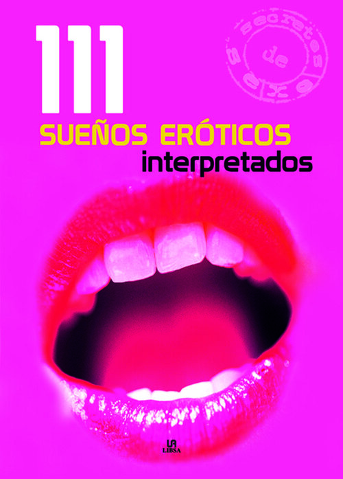 SUE�OS EROTICOS INTERPRETADOS-111 SECRE