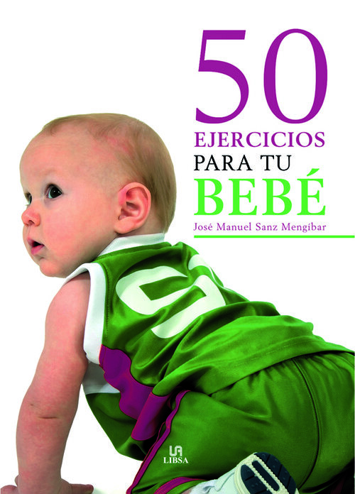 50 EJERCICIOS PARA TU BEBE