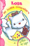 LOLA ES BUENA COMPA�ERA