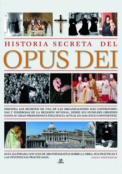 HISTORIA SECRETA DEL OPUS DEI