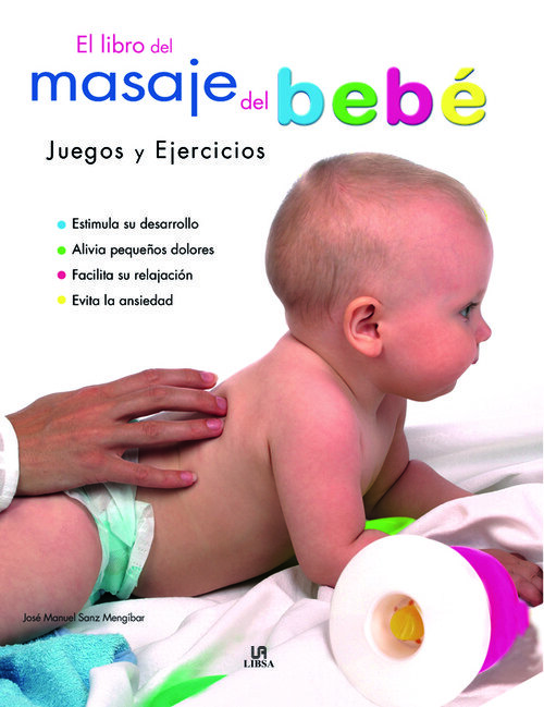 LIBRO DEL MASAJE DEL BEBE,EL