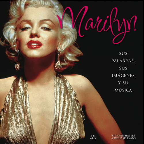MARILYN-SUS PALABRAS SUS IMAGENES Y SU MUSICA+CD