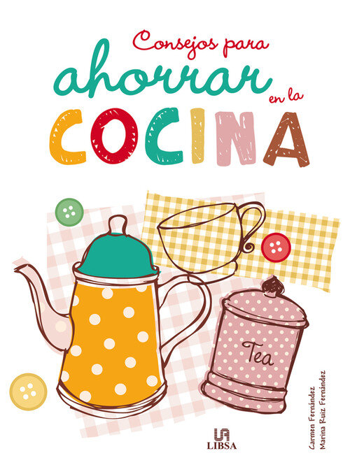 CONSEJOS PARA AHORRAR EN LA COCINA