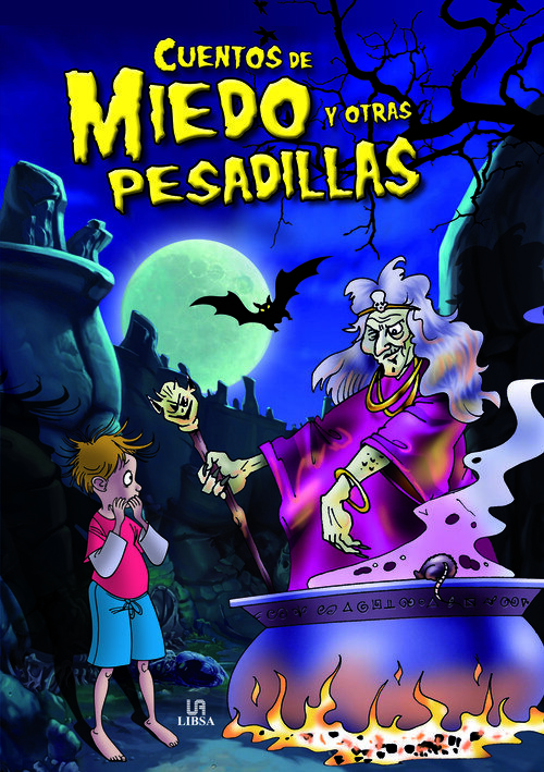 CUENTOS DE MIEDO Y OTRAS PESADILLAS