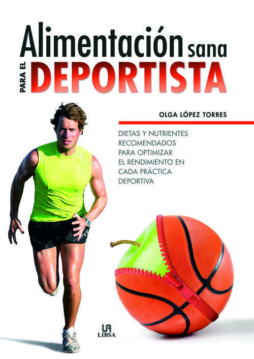 ALIMENTACION SANA PARA EL DEPORTISTA